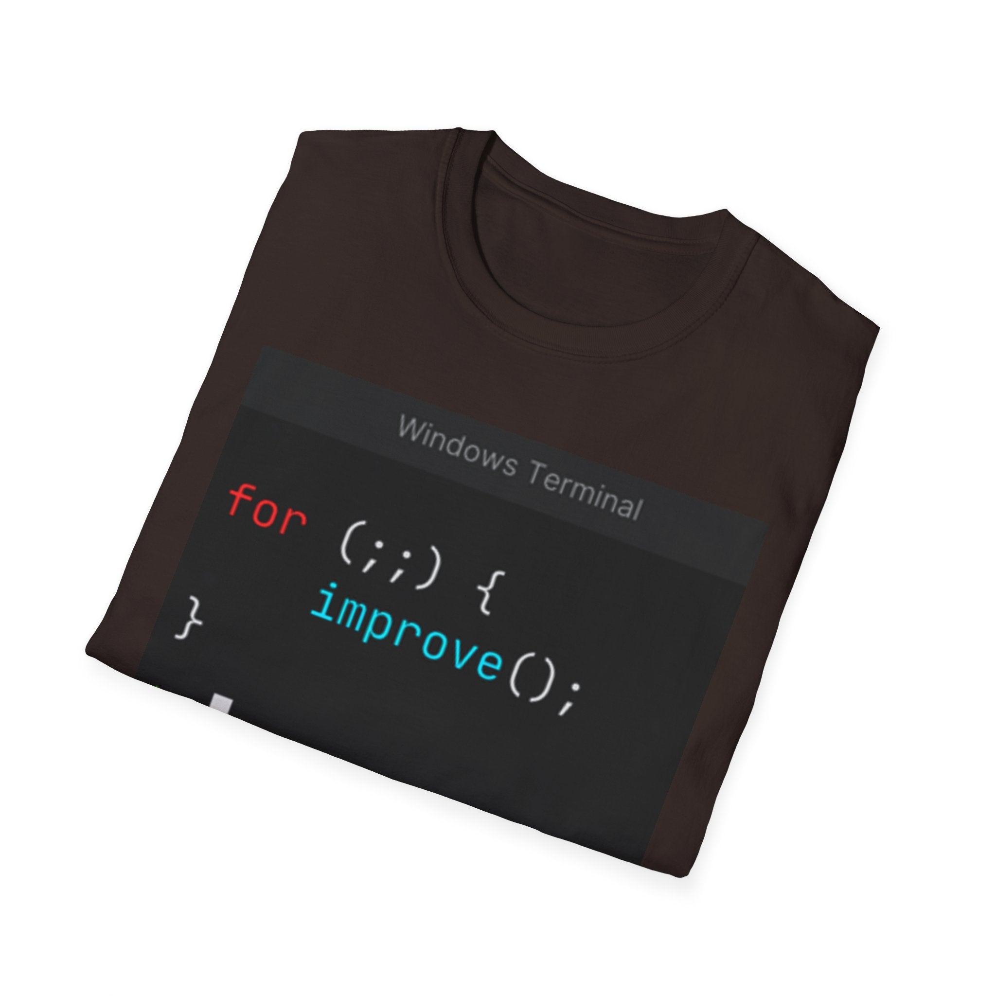 “for (;;){ improve(); }” Coding Terminal Motivational Graphic T-Shirt