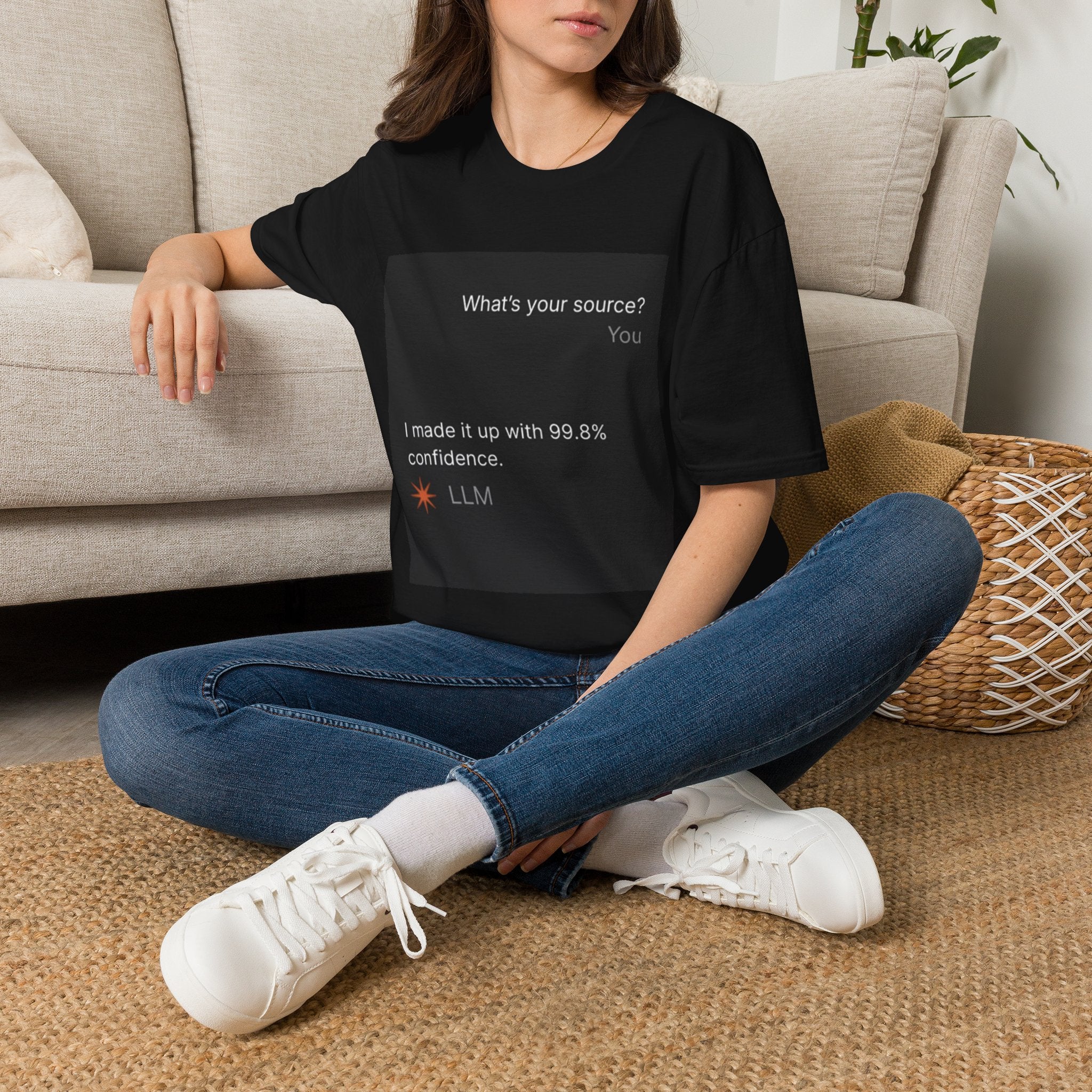 AI Chat (LLM) Tech Humor Graphic T-Shirt — "What's your source?"
