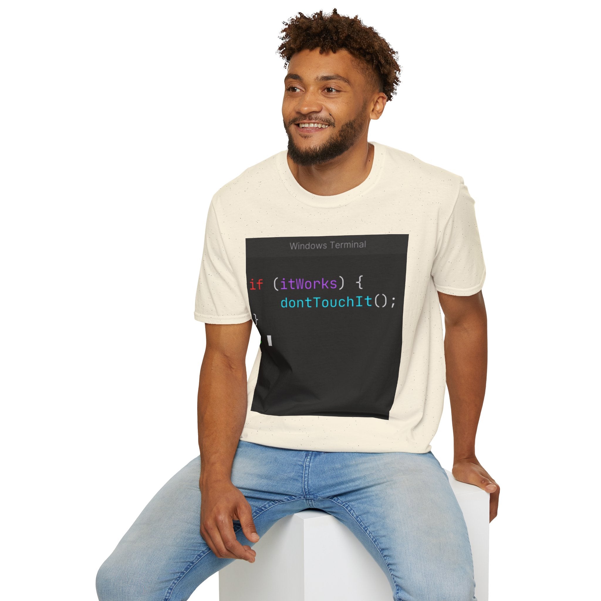 “if (itWorks) { don'tTouchIt(); }” Coding Terminal Tech Humor Graphic T-Shirt