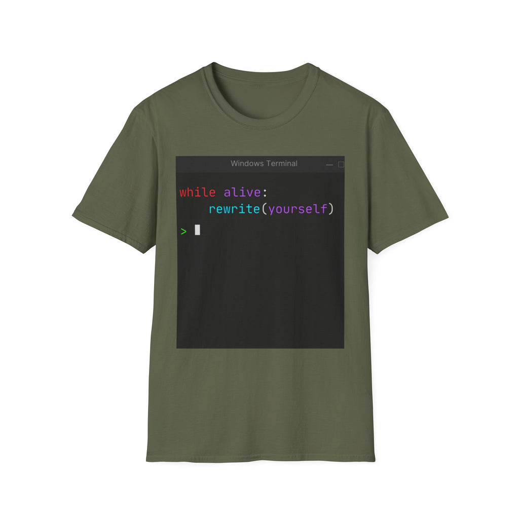 “while alive: rewrite(yourself)” Coding Terminal Motivational Graphic T-Shirt