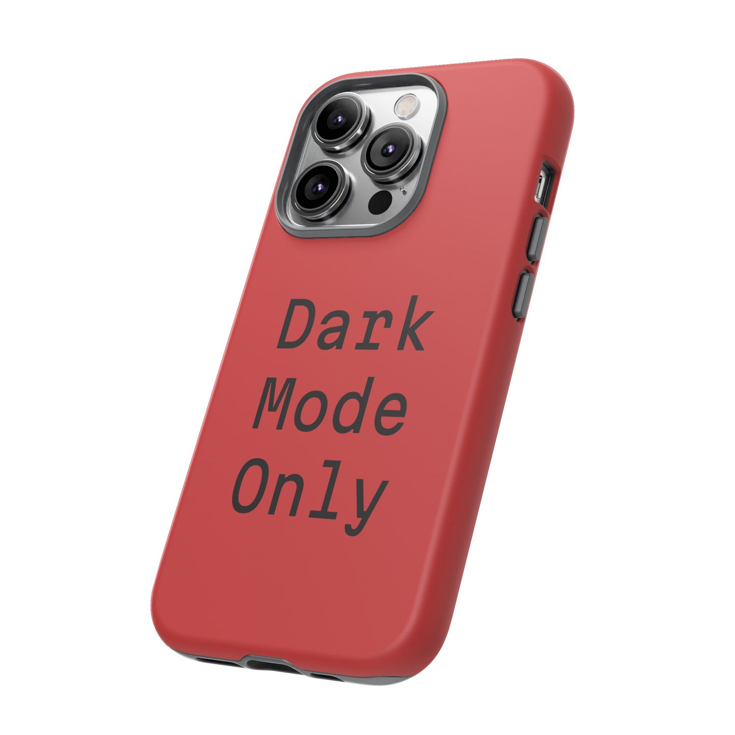 Dark Mode Only Phone Case