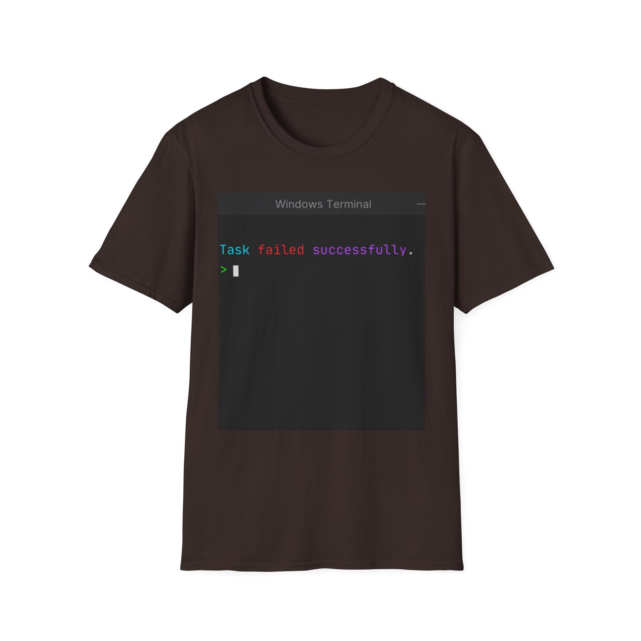 "Task Failed Successfully" Coding Terminal Tech Humor Graphic T-Shirt