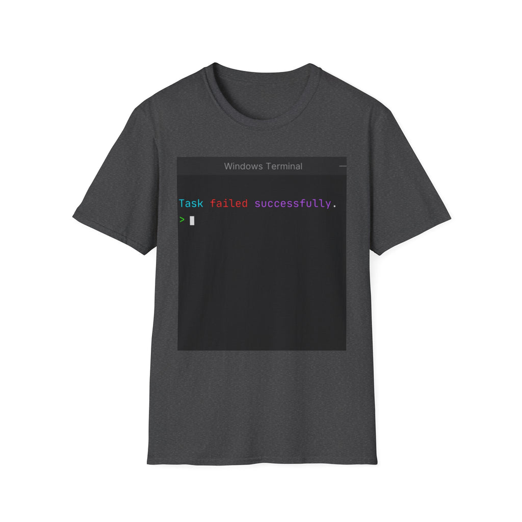 "Task Failed Successfully" Coding Terminal Tech Humor Graphic T-Shirt