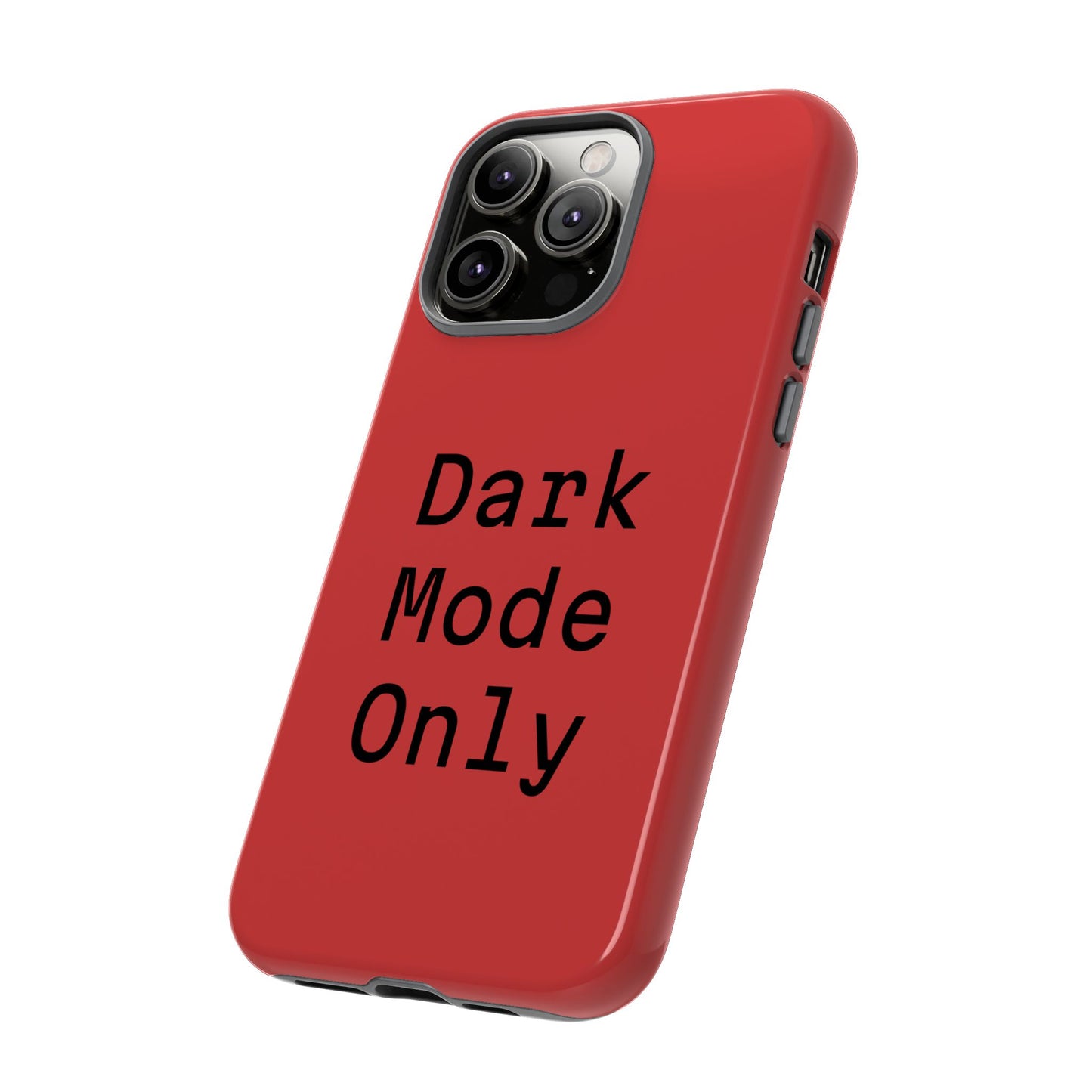 Dark Mode Only Phone Case