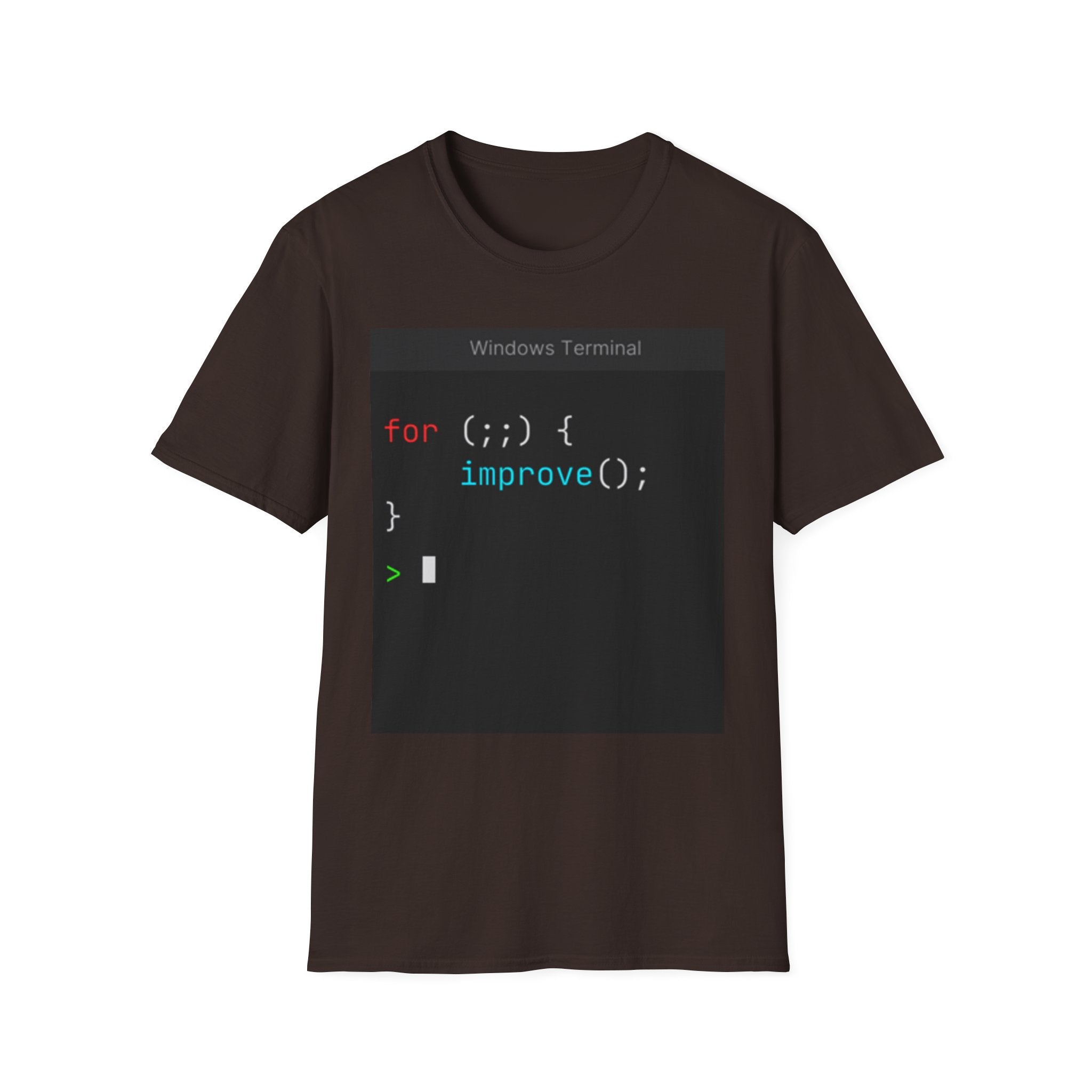 “for (;;){ improve(); }” Coding Terminal Motivational Graphic T-Shirt