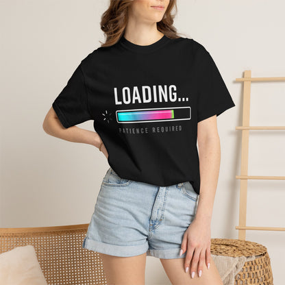 "Loading… Patience Required" T-Shirt — Minimalist Progress Bar Tee