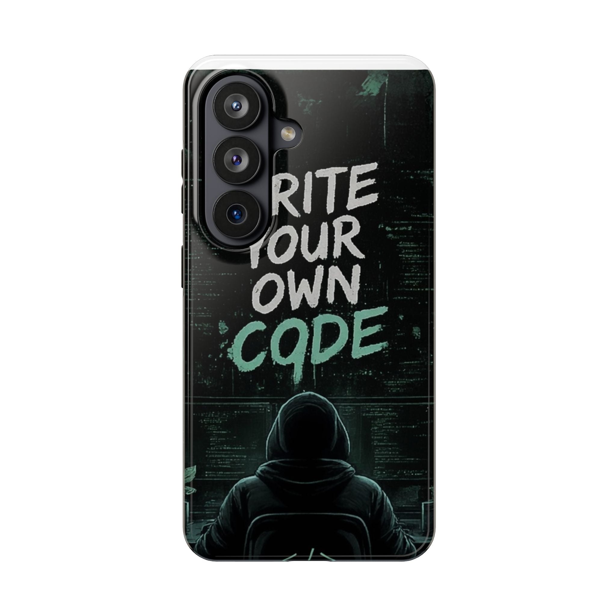 "Write Your Own Code" Motivational Programmer Coding Graphic Design Tough Phone Case