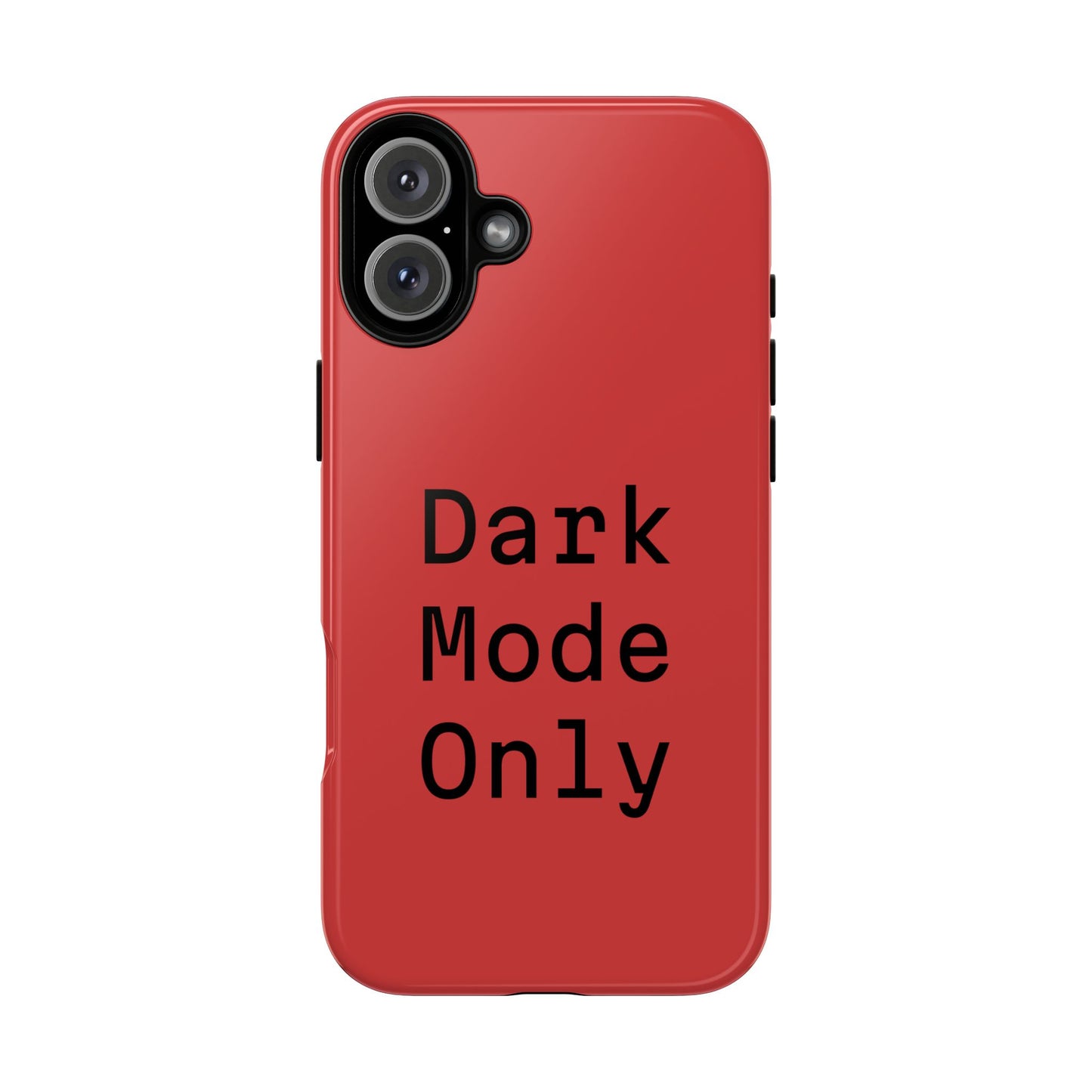 Dark Mode Only Phone Case
