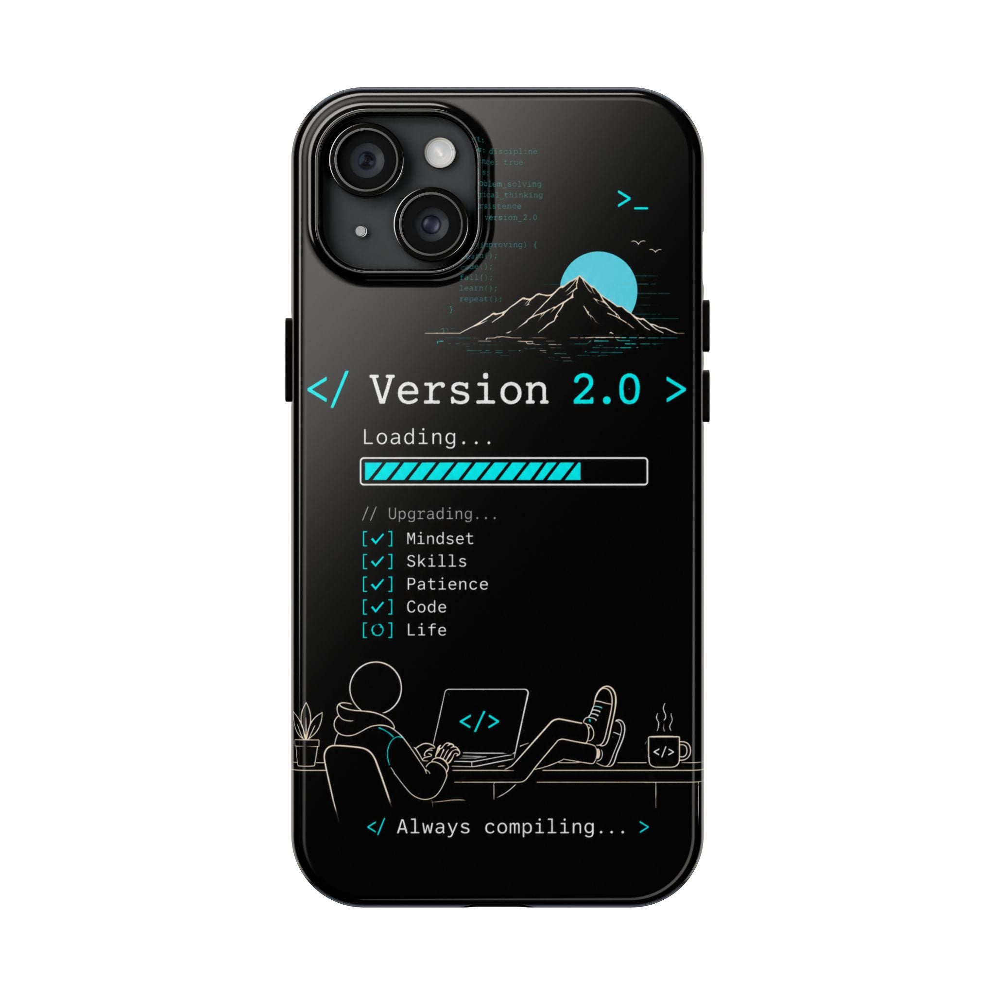 "< Version 2.0 >" Motivational Programmer Coding Graphic Design Tough Phone Case