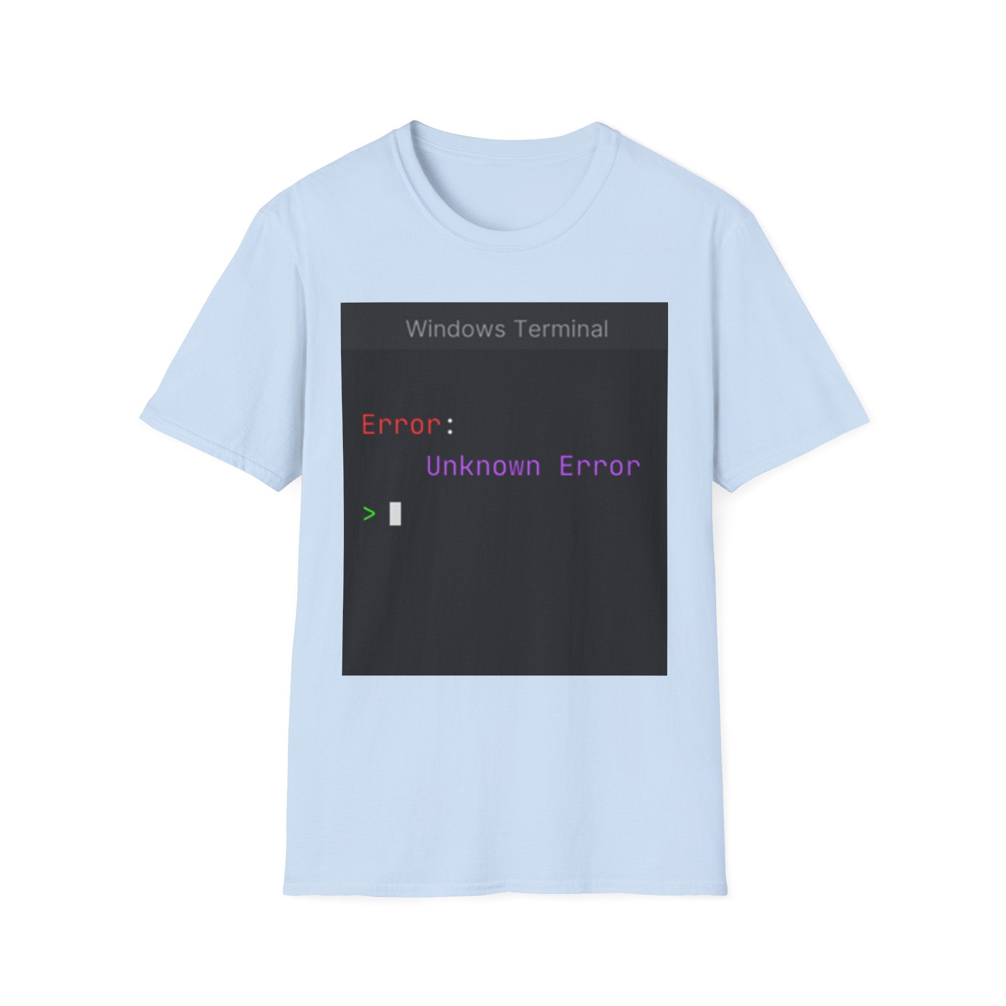 "Error: Unknown Error" Coding Terminal Tech Humor Graphic T-Shirt