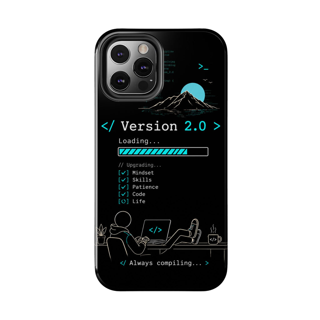 "< Version 2.0 >" Motivational Programmer Coding Graphic Design Tough Phone Case