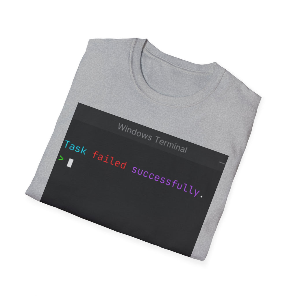 "Task Failed Successfully" Coding Terminal Tech Humor Graphic T-Shirt
