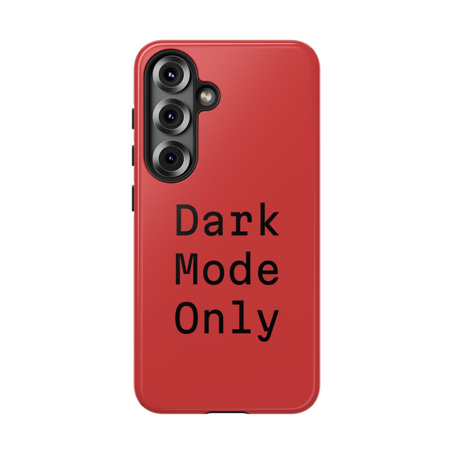 Dark Mode Only Phone Case