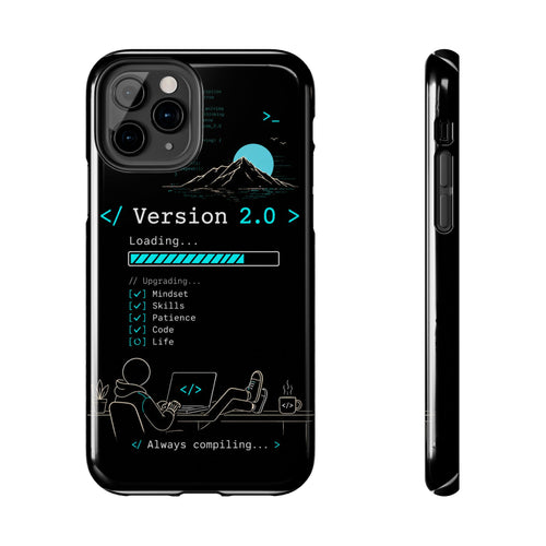 "< Version 2.0 >" Motivational Programmer Coding Graphic Design Tough Phone Case