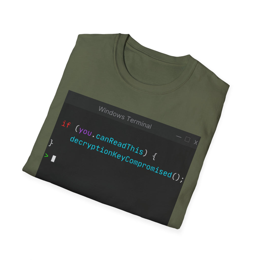"if (you.canReadThis) { decryptionKeyCompromised(); }" Coding Terminal Tech Humor Graphic T-Shirt