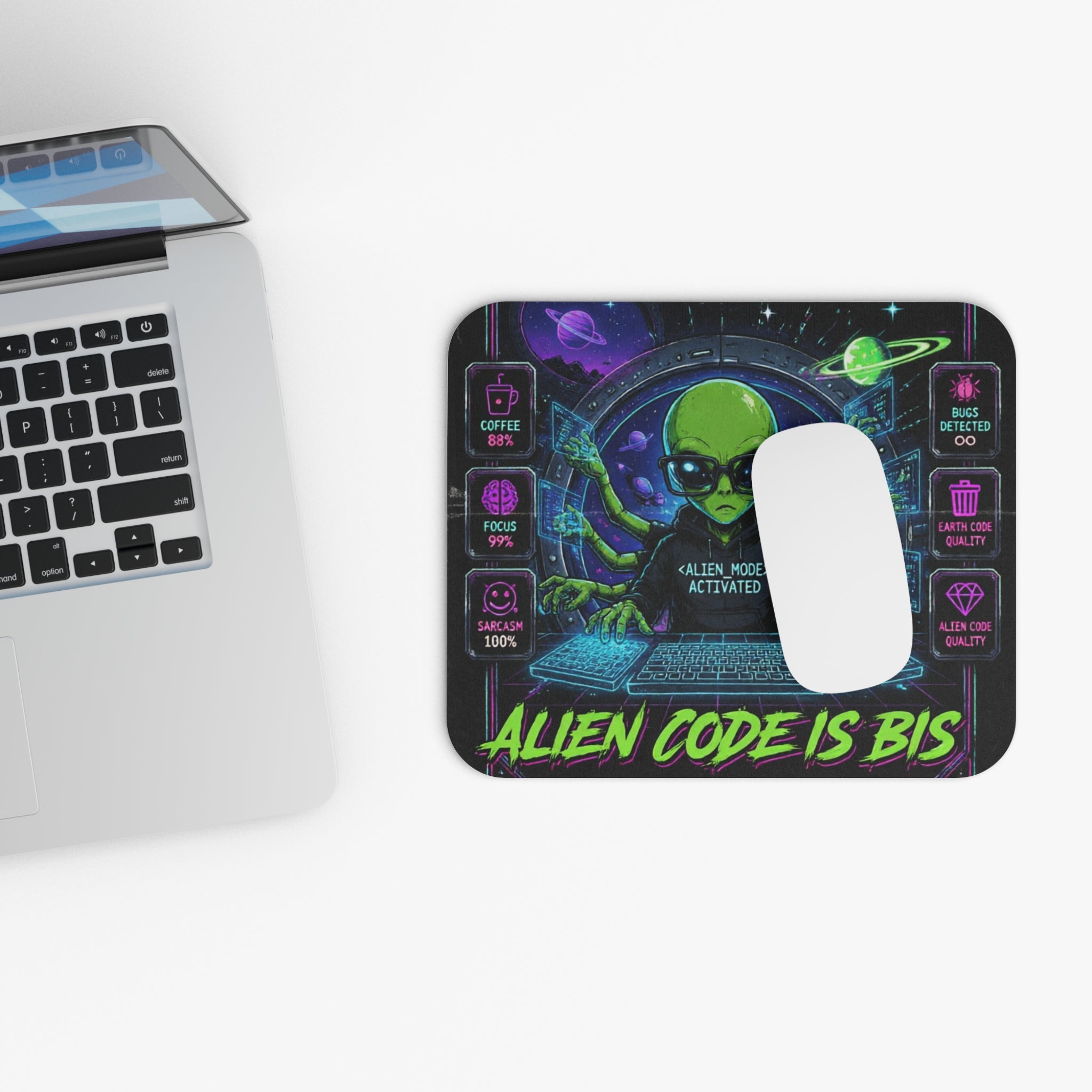 "Alien Code Is Bis" Gamer/Programmer Alien Graphic Design Mouse Pad