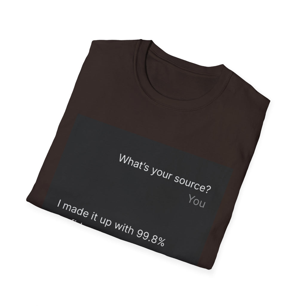 AI Chat (LLM) Tech Humor Graphic T-Shirt — "What's your source?"