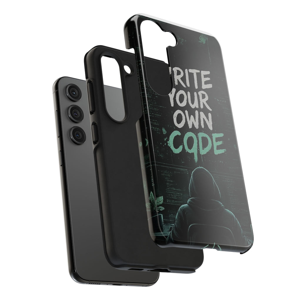 "Write Your Own Code" Motivational Programmer Coding Graphic Design Tough Phone Case