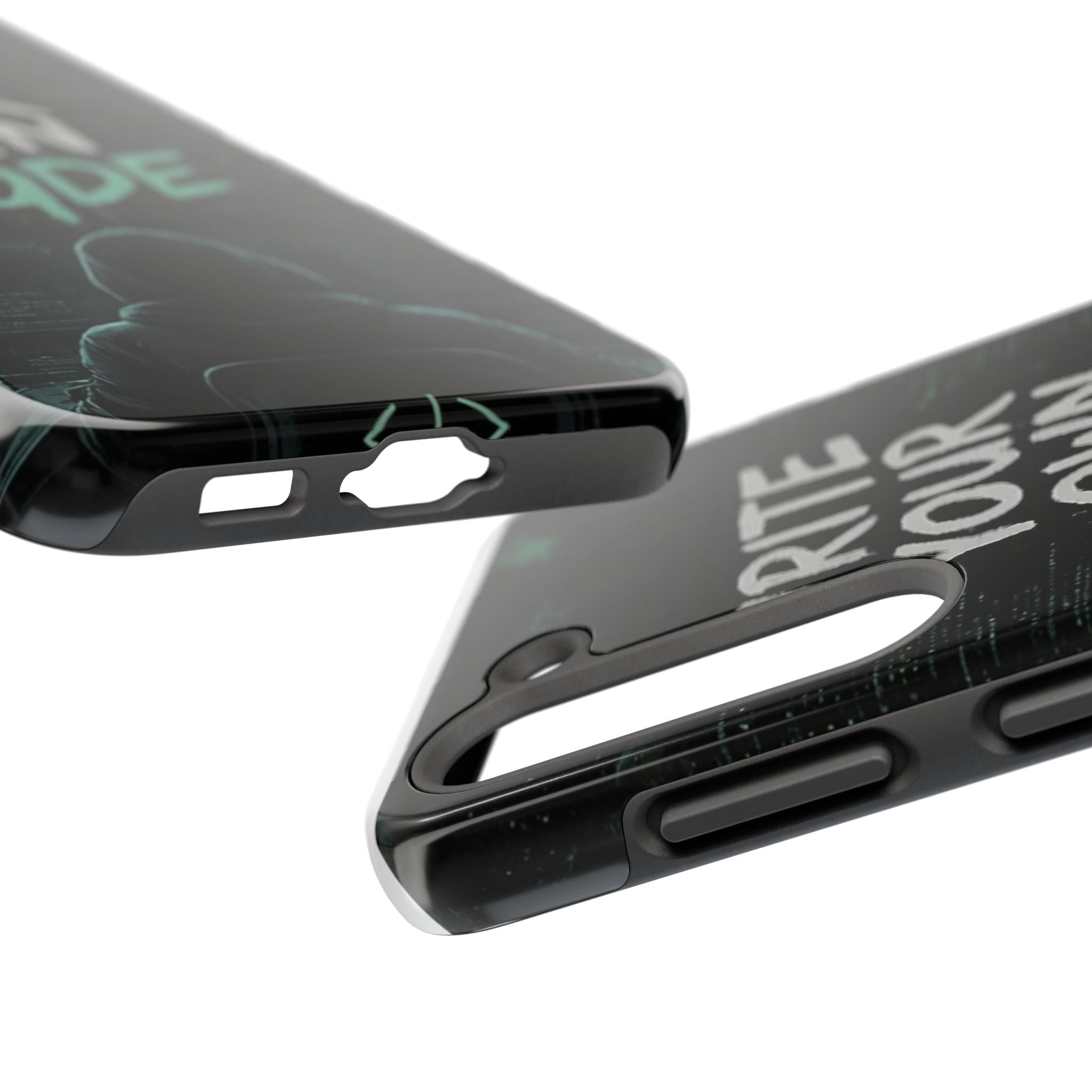 "Write Your Own Code" Motivational Programmer Coding Graphic Design Tough Phone Case