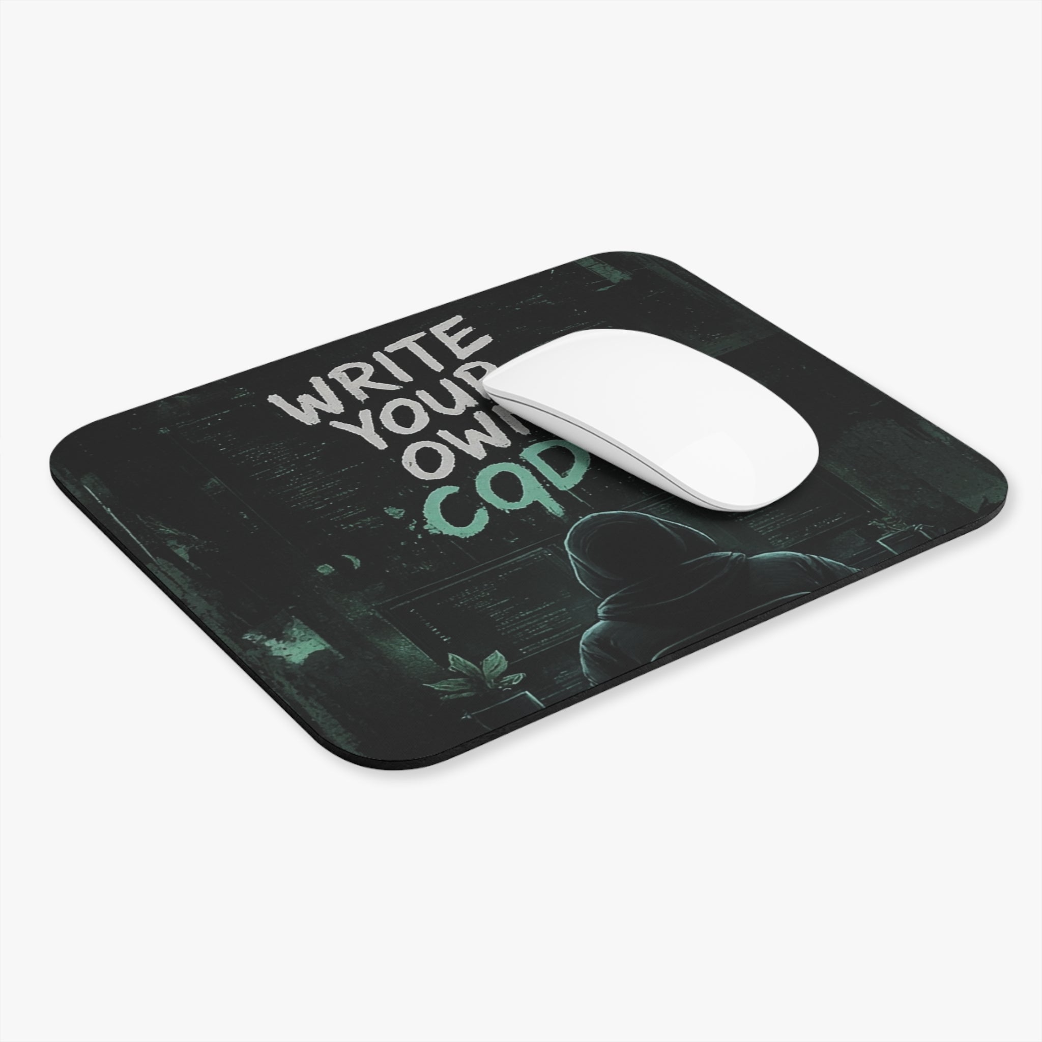 "Write Your Own Code" Motivational Programmer/Gamer Mouse Pad