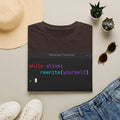 “while alive: rewrite(yourself)” Coding Terminal Motivational Graphic T-Shirt