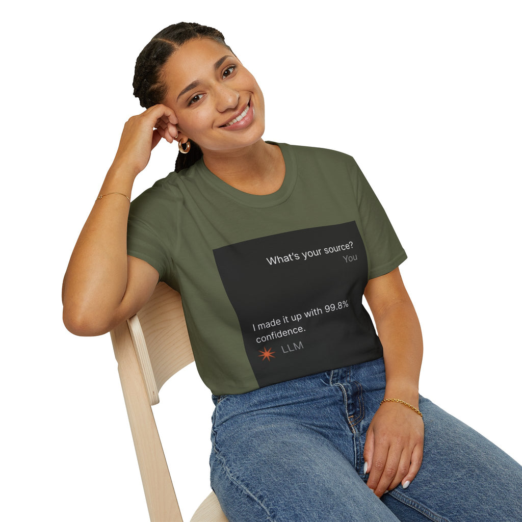 AI Chat (LLM) Tech Humor Graphic T-Shirt — "What's your source?"
