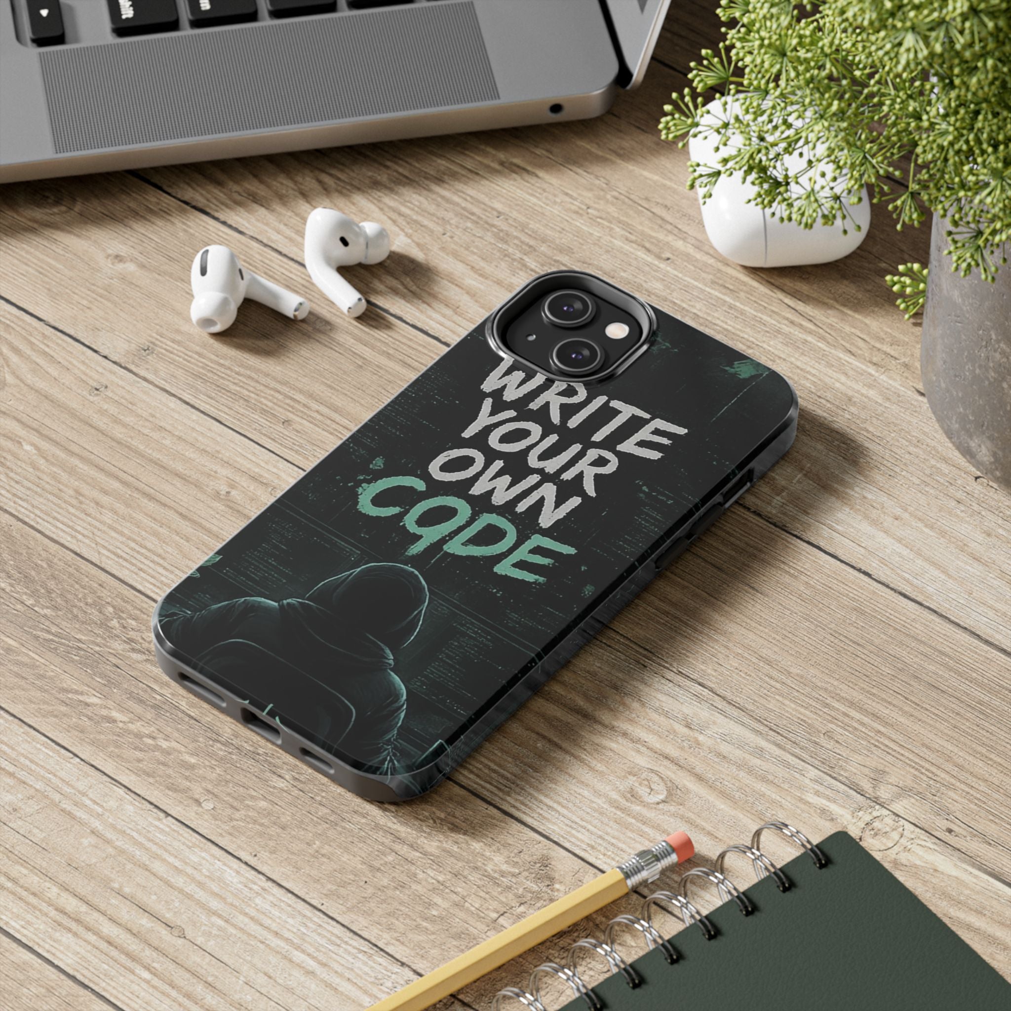 "Write Your Own Code" Motivational Programmer Coding Graphic Design Tough Phone Case