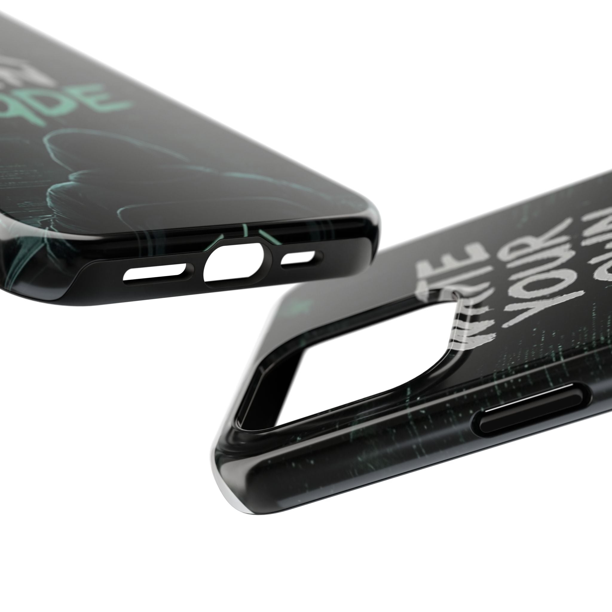 "Write Your Own Code" Motivational Programmer Coding Graphic Design Tough Phone Case
