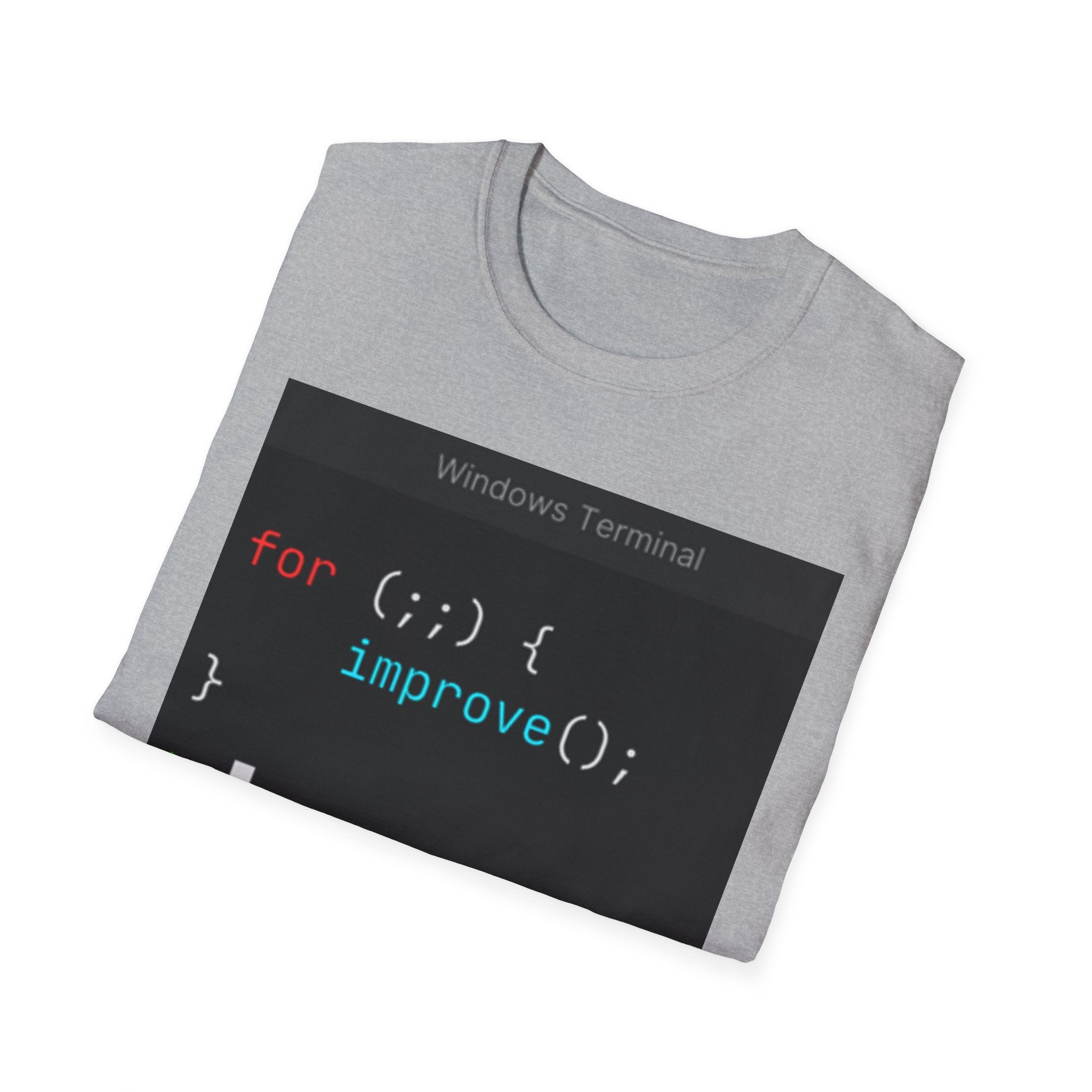 “for (;;){ improve(); }” Coding Terminal Motivational Graphic T-Shirt