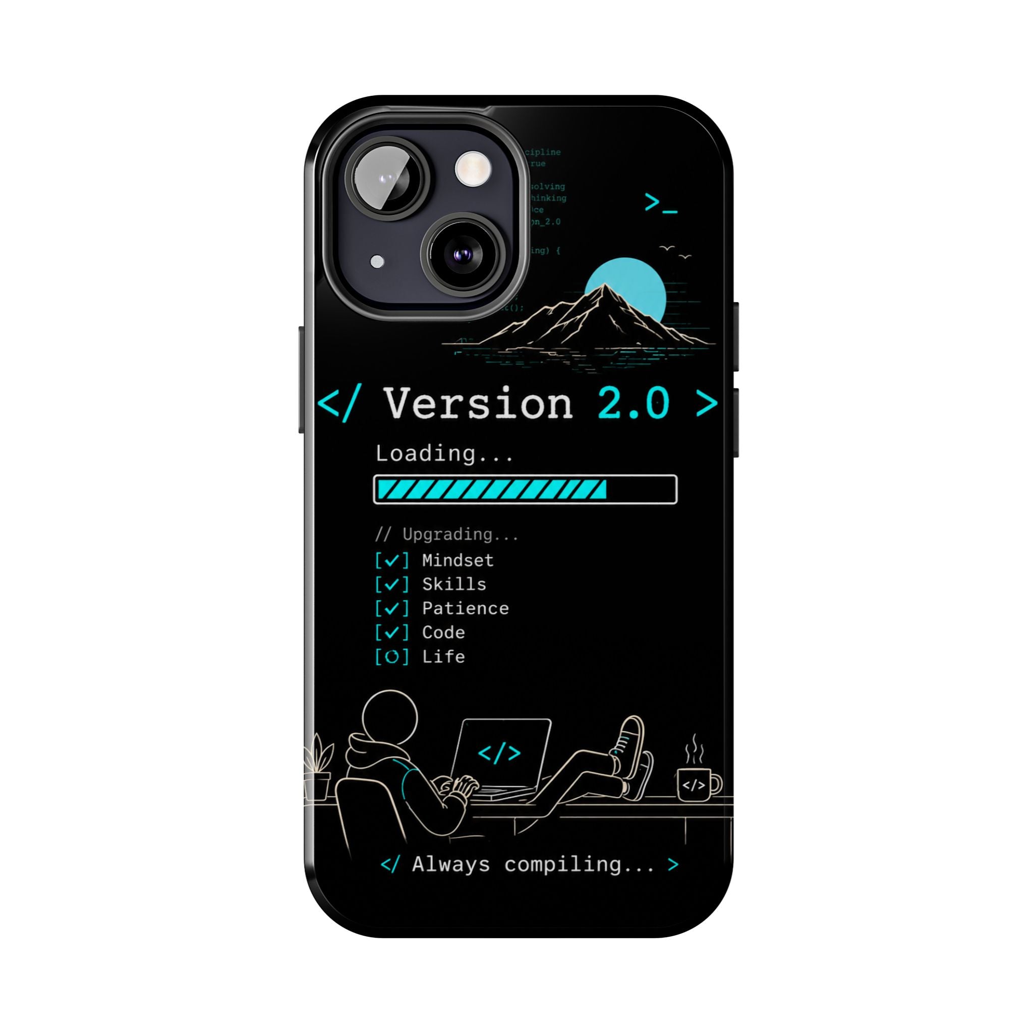 "< Version 2.0 >" Motivational Programmer Coding Graphic Design Tough Phone Case