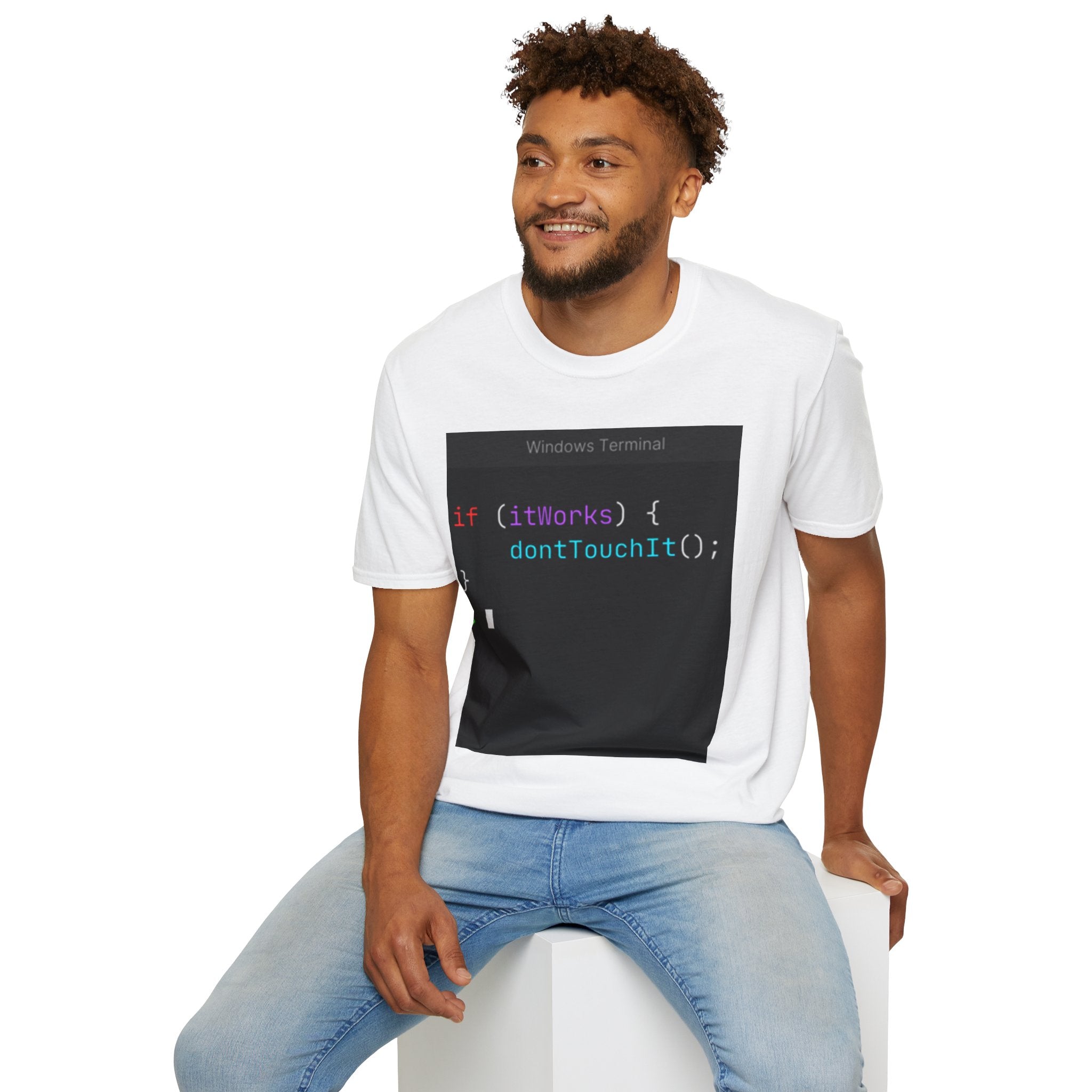“if (itWorks) { don'tTouchIt(); }” Coding Terminal Tech Humor Graphic T-Shirt