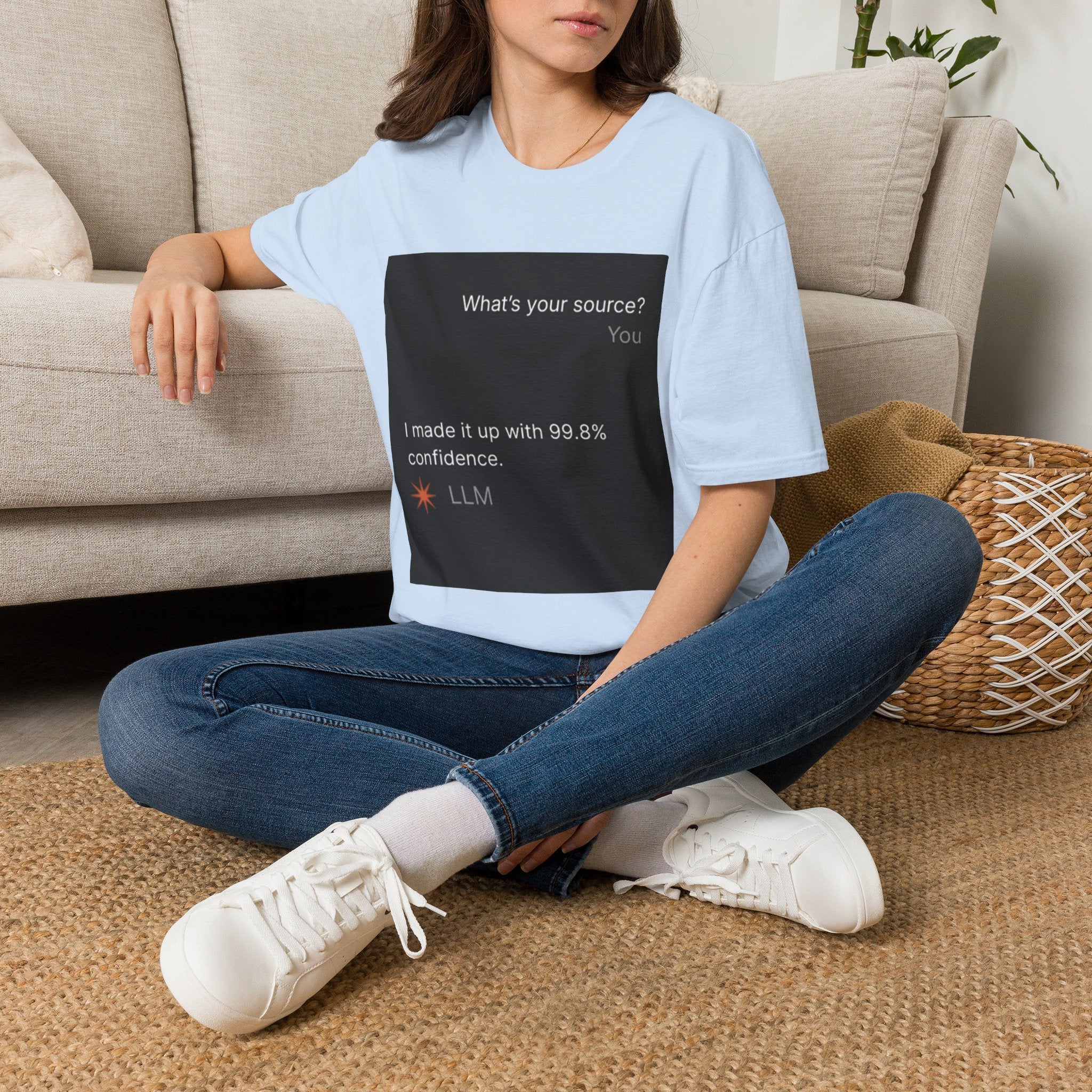 AI Chat (LLM) Tech Humor Graphic T-Shirt — "What's your source?"