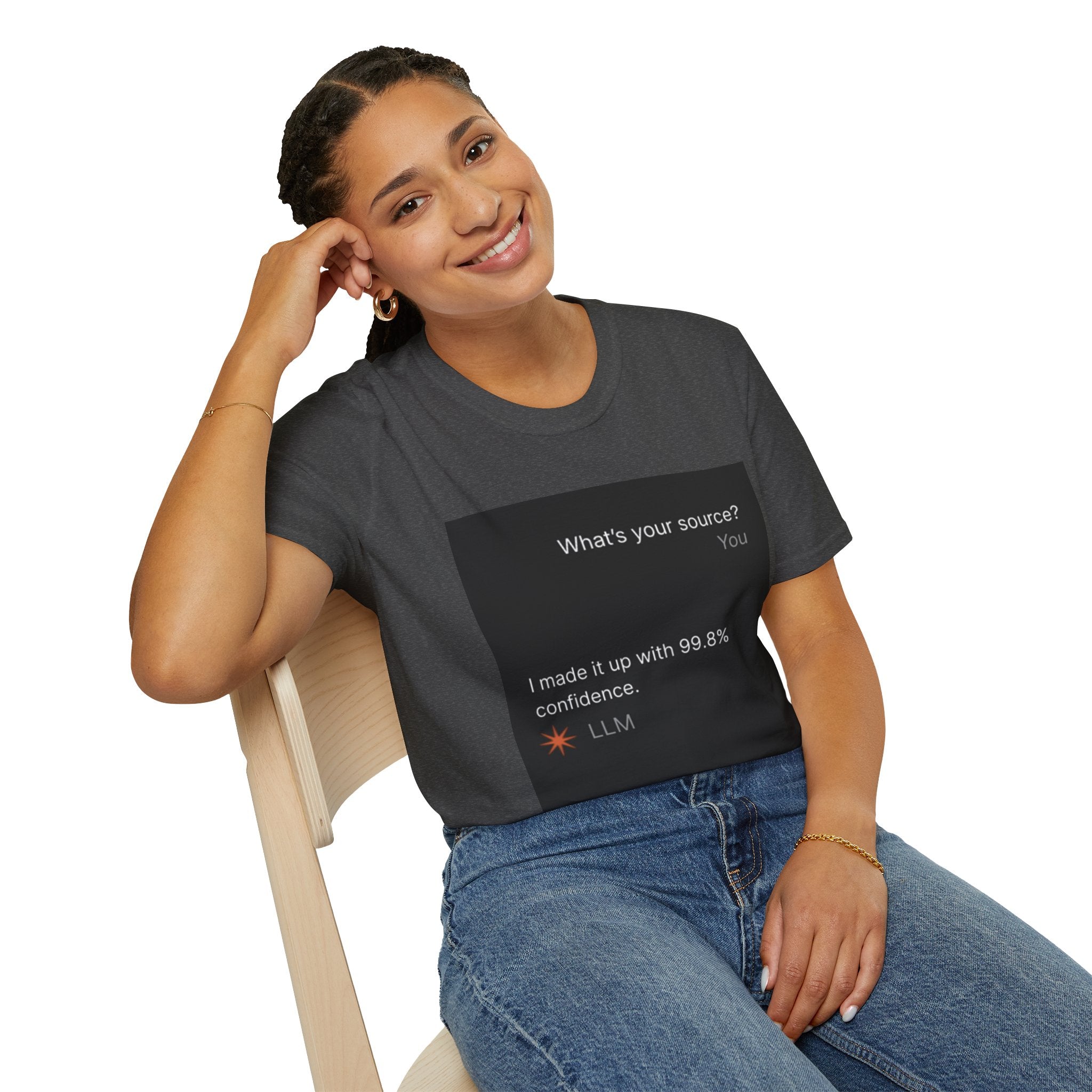 AI Chat (LLM) Tech Humor Graphic T-Shirt — "What's your source?"