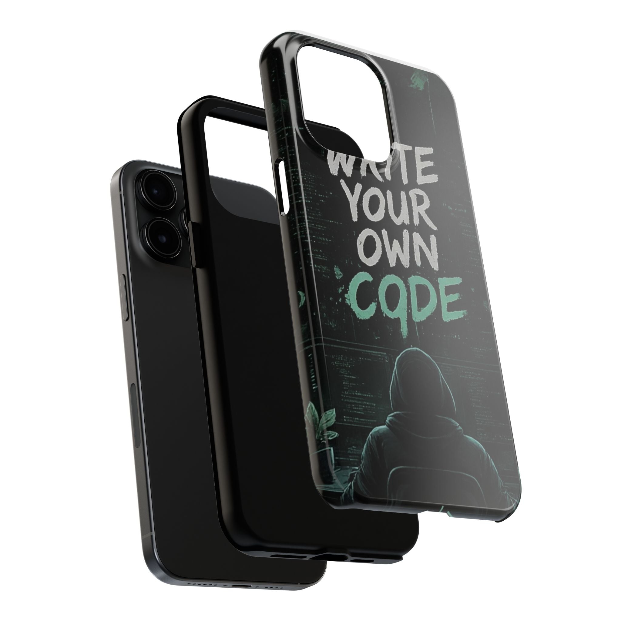 "Write Your Own Code" Motivational Programmer Coding Graphic Design Tough Phone Case