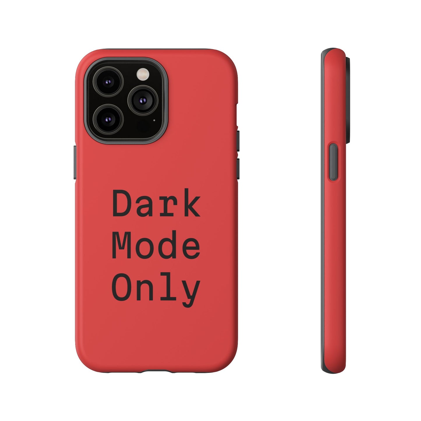 Dark Mode Only Phone Case