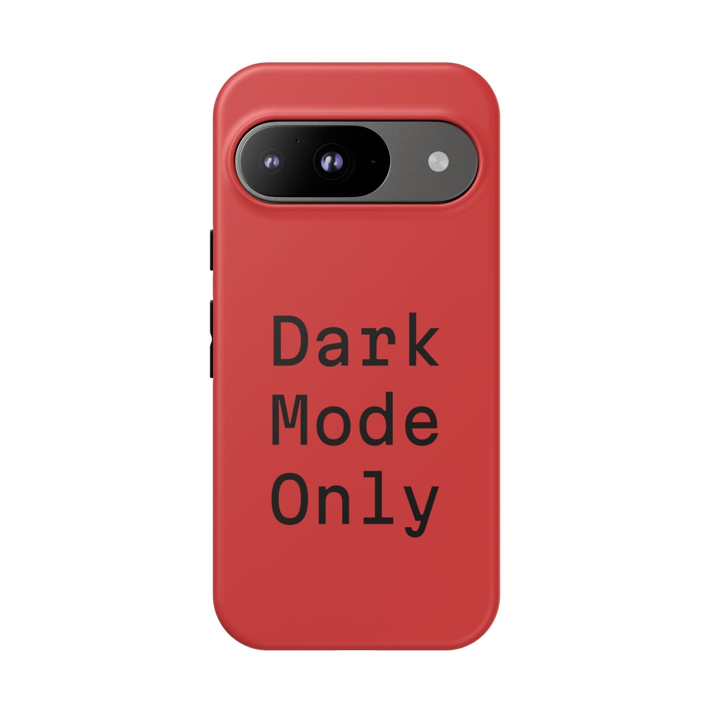 Dark Mode Only Phone Case
