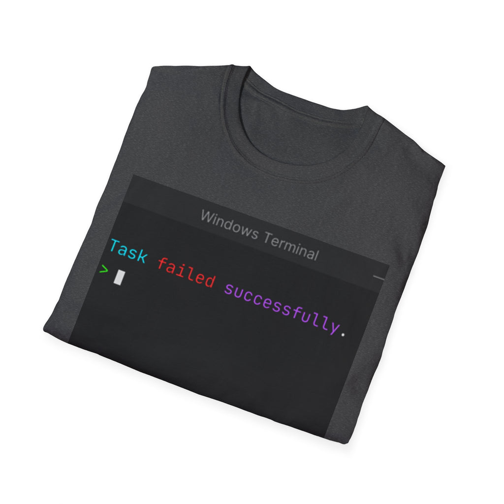 "Task Failed Successfully" Coding Terminal Tech Humor Graphic T-Shirt