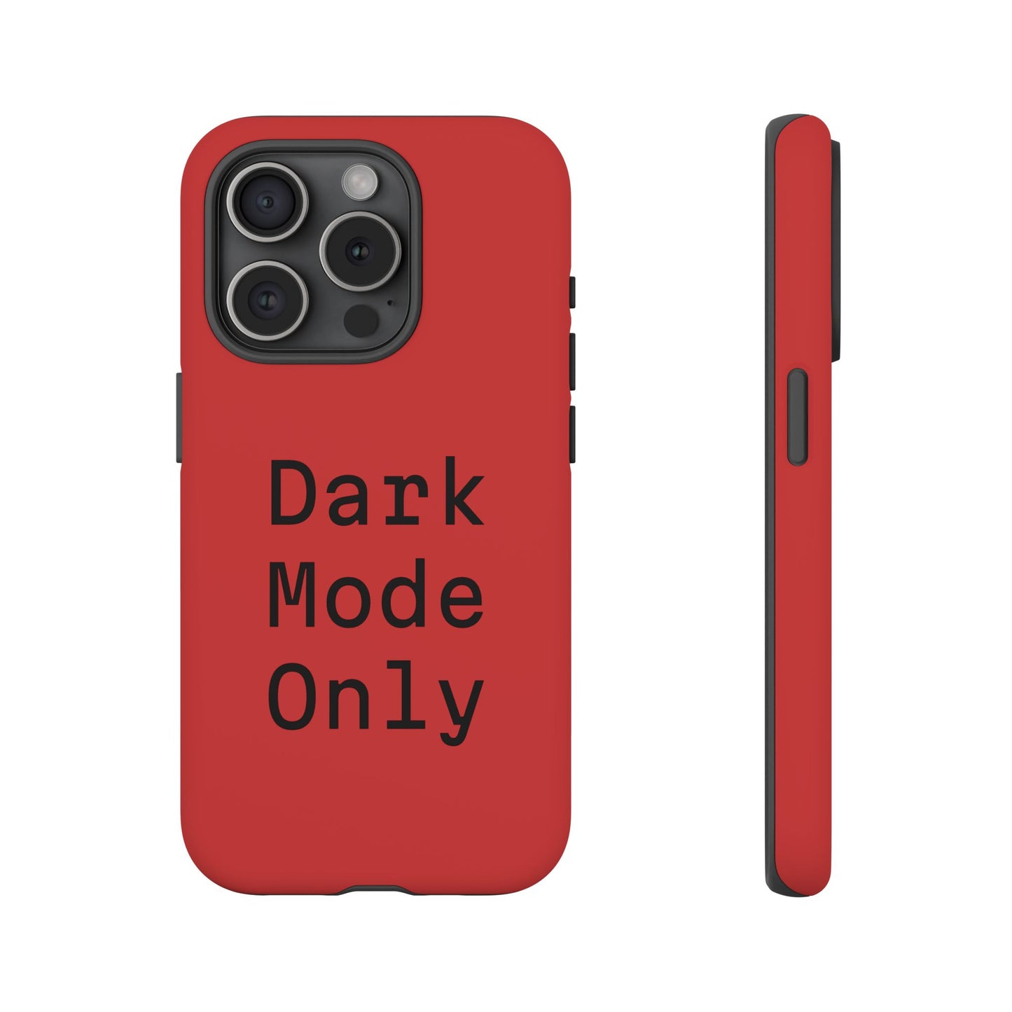 Dark Mode Only Phone Case