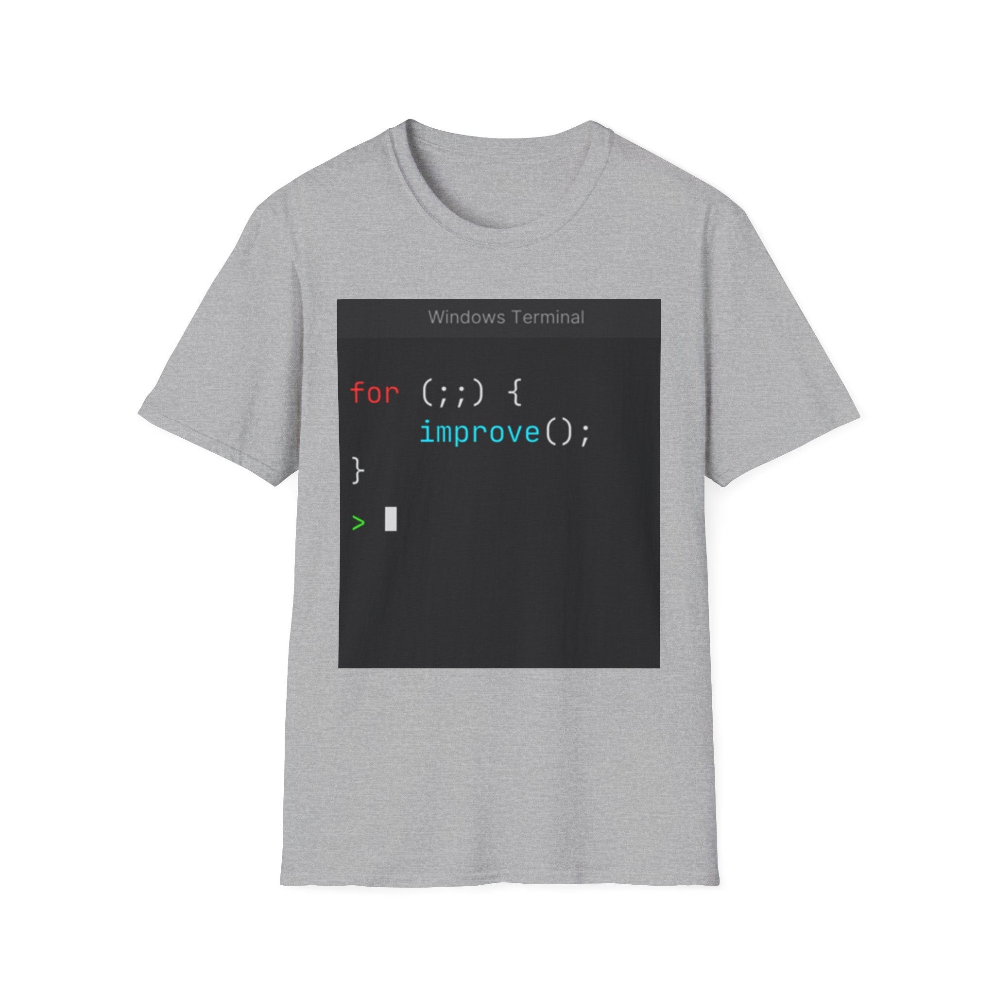 “for (;;){ improve(); }” Coding Terminal Motivational Graphic T-Shirt