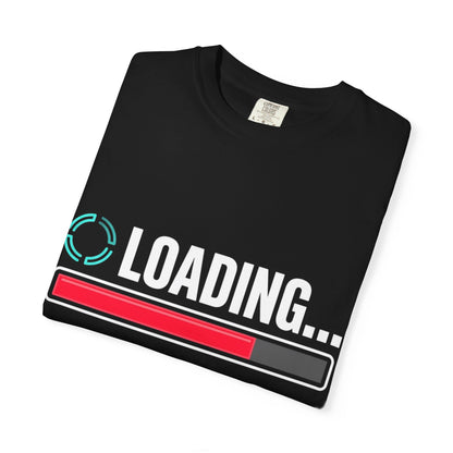 "Loading..." Progress Bar T-Shirt — Funny Tech Graphic Tee