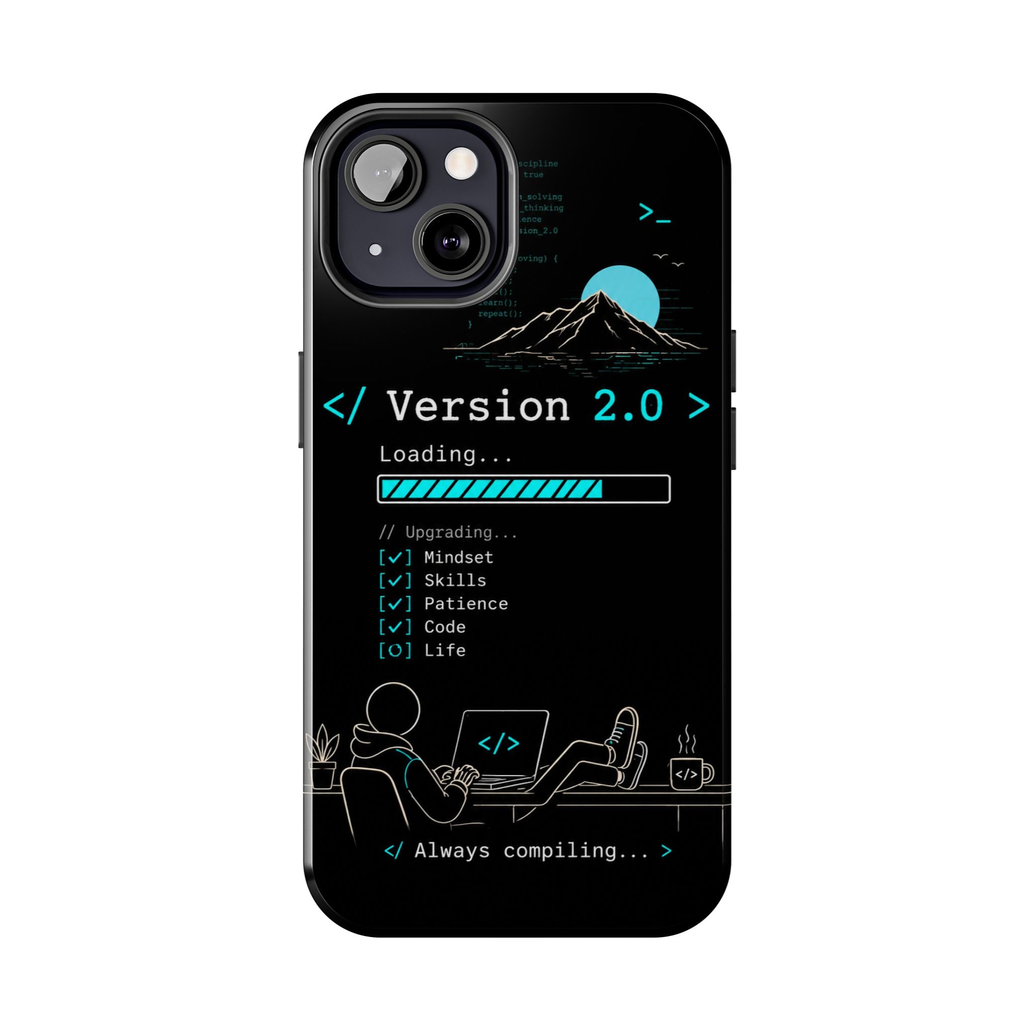 "< Version 2.0 >" Motivational Programmer Coding Graphic Design Tough Phone Case