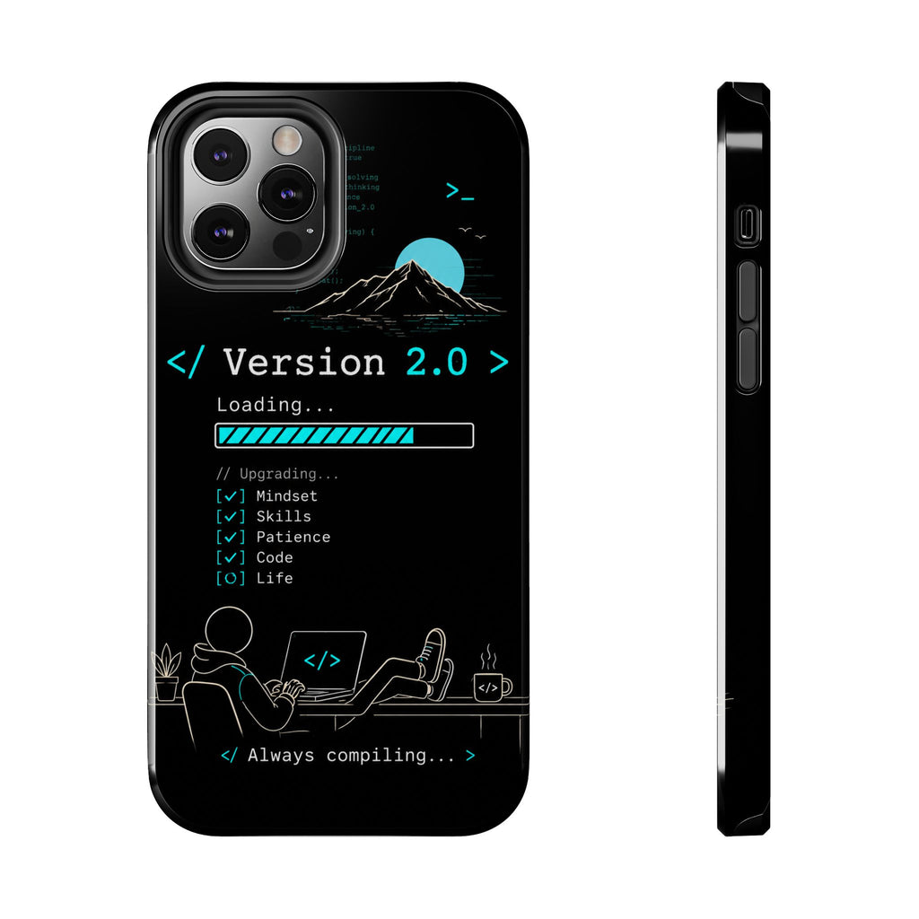 "< Version 2.0 >" Motivational Programmer Coding Graphic Design Tough Phone Case