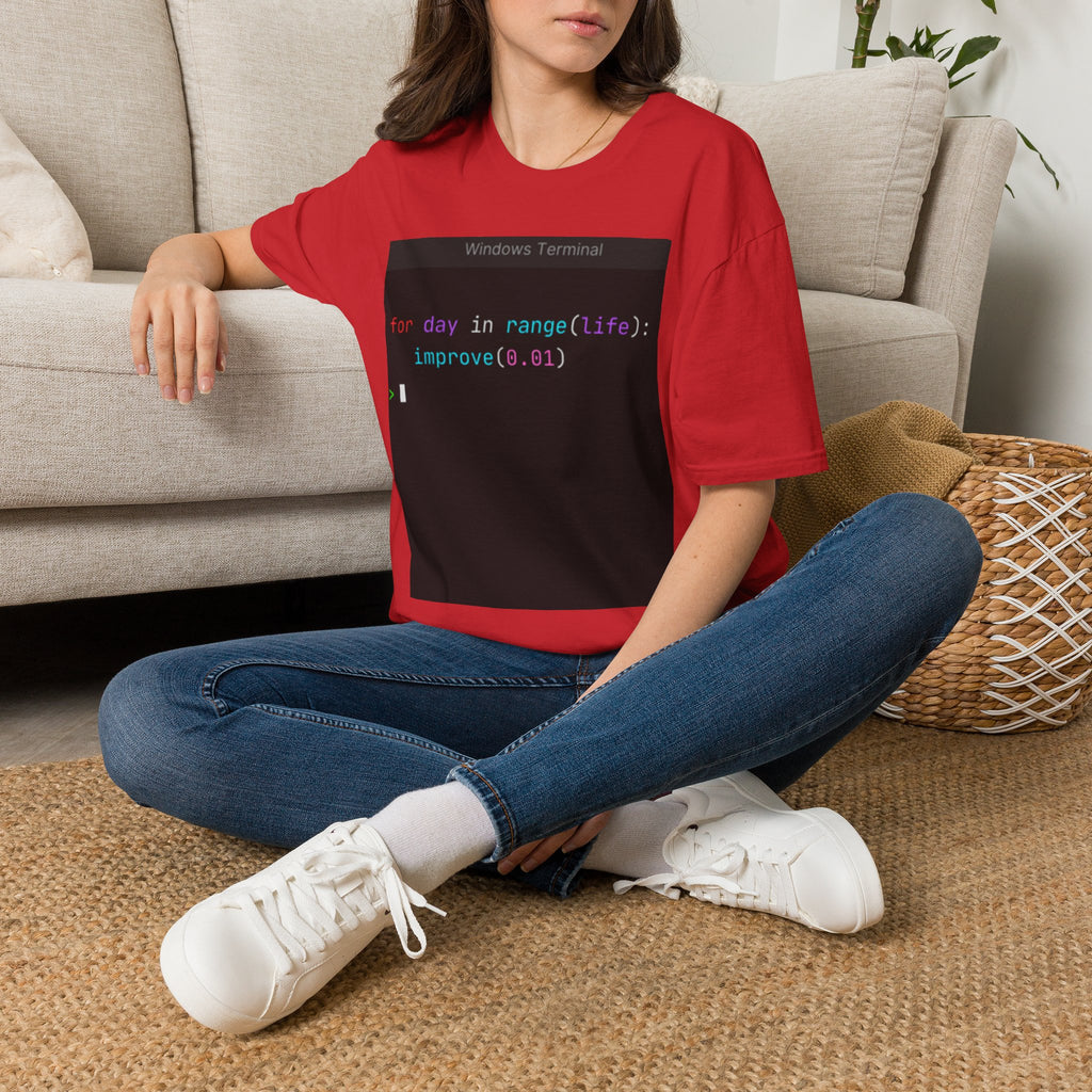 "for day in range(life): improve(0.01)" Coding Terminal Motivational Graphic T-Shirt