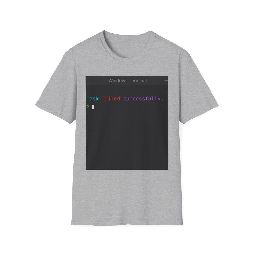 "Task Failed Successfully" Coding Terminal Tech Humor Graphic T-Shirt