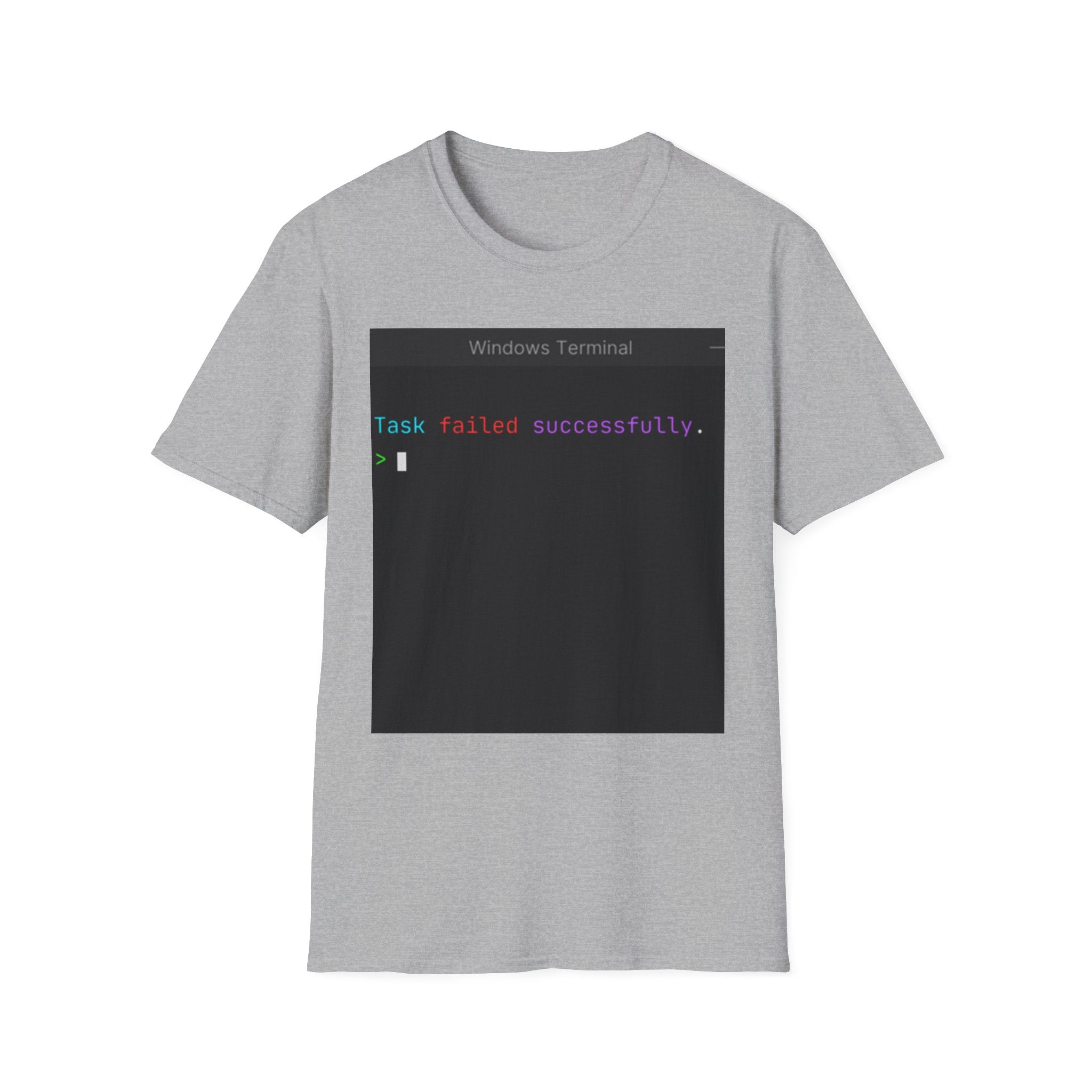 "Task Failed Successfully" Coding Terminal Tech Humor Graphic T-Shirt
