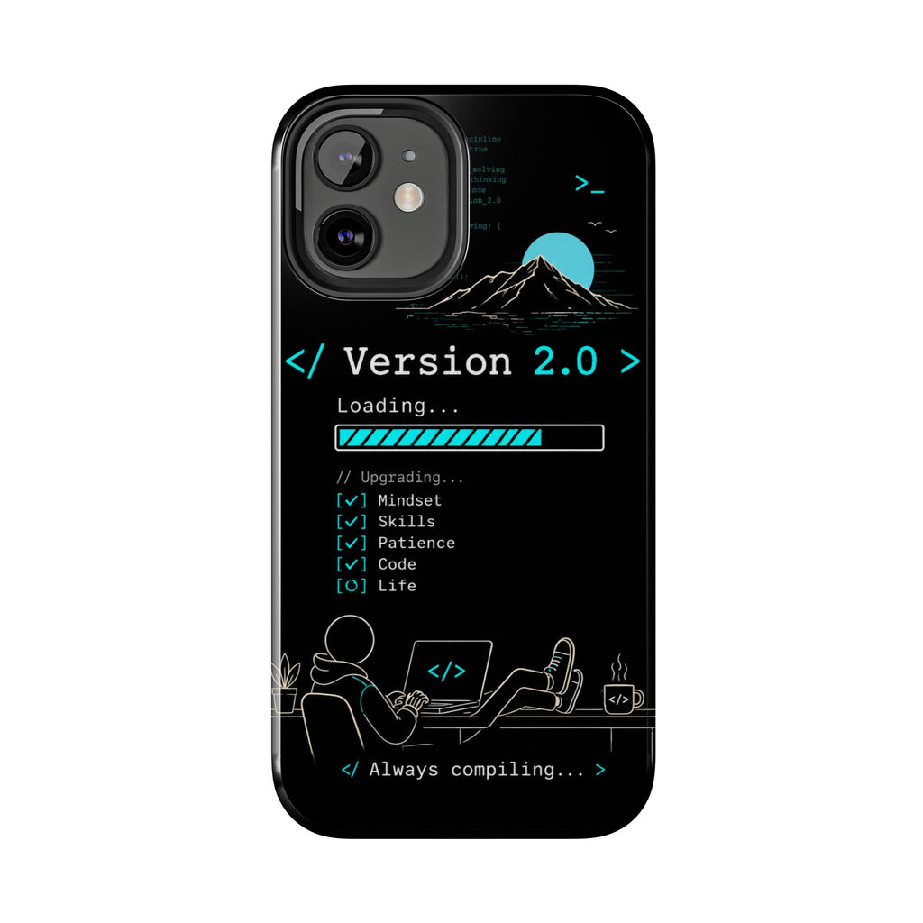 "< Version 2.0 >" Motivational Programmer Coding Graphic Design Tough Phone Case