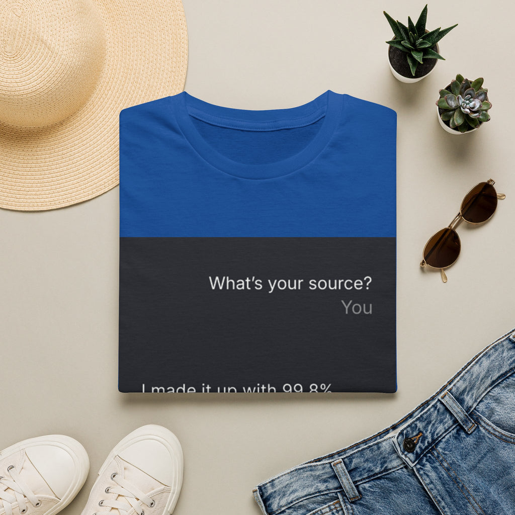 AI Chat (LLM) Tech Humor Graphic T-Shirt — "What's your source?"