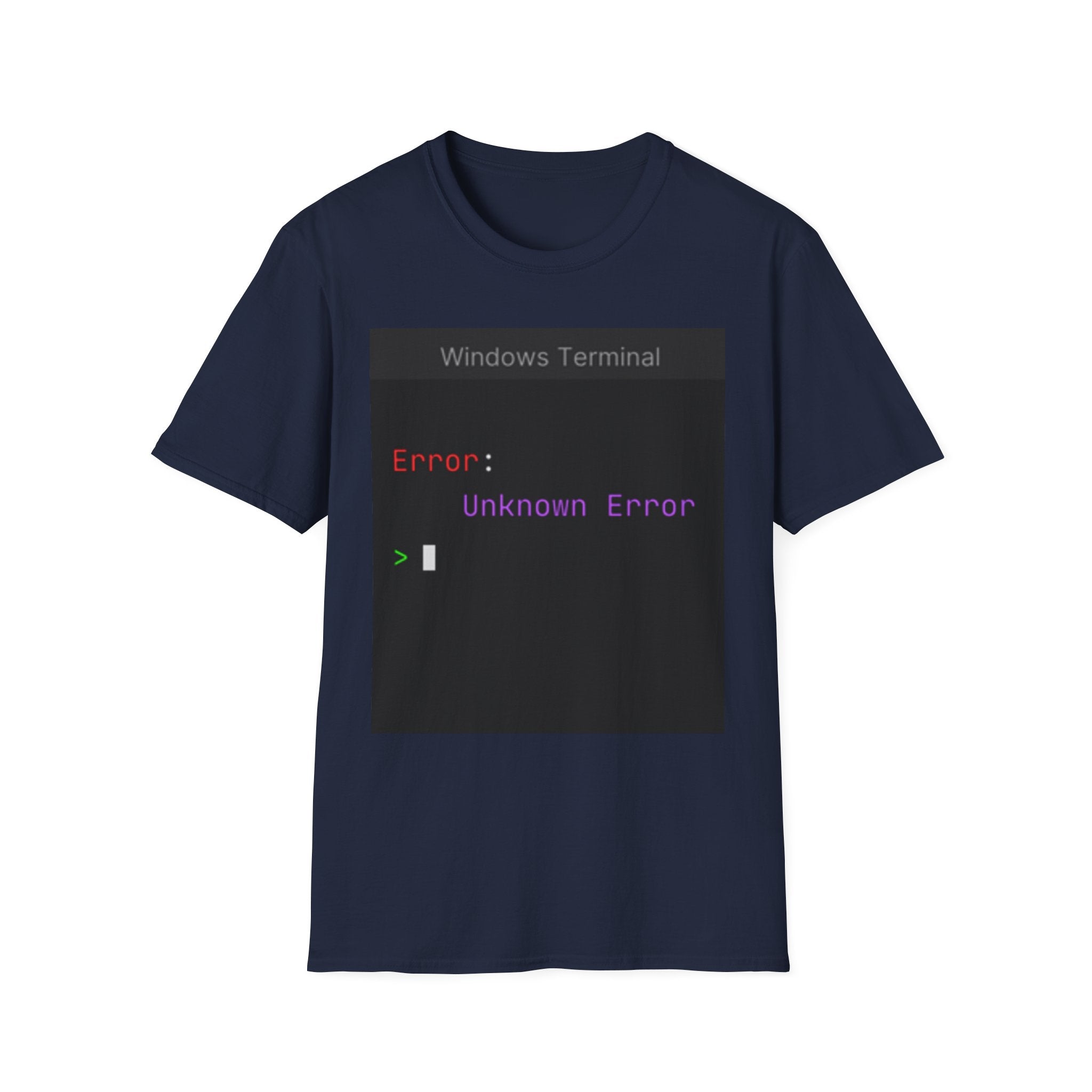 "Error: Unknown Error" Coding Terminal Tech Humor Graphic T-Shirt