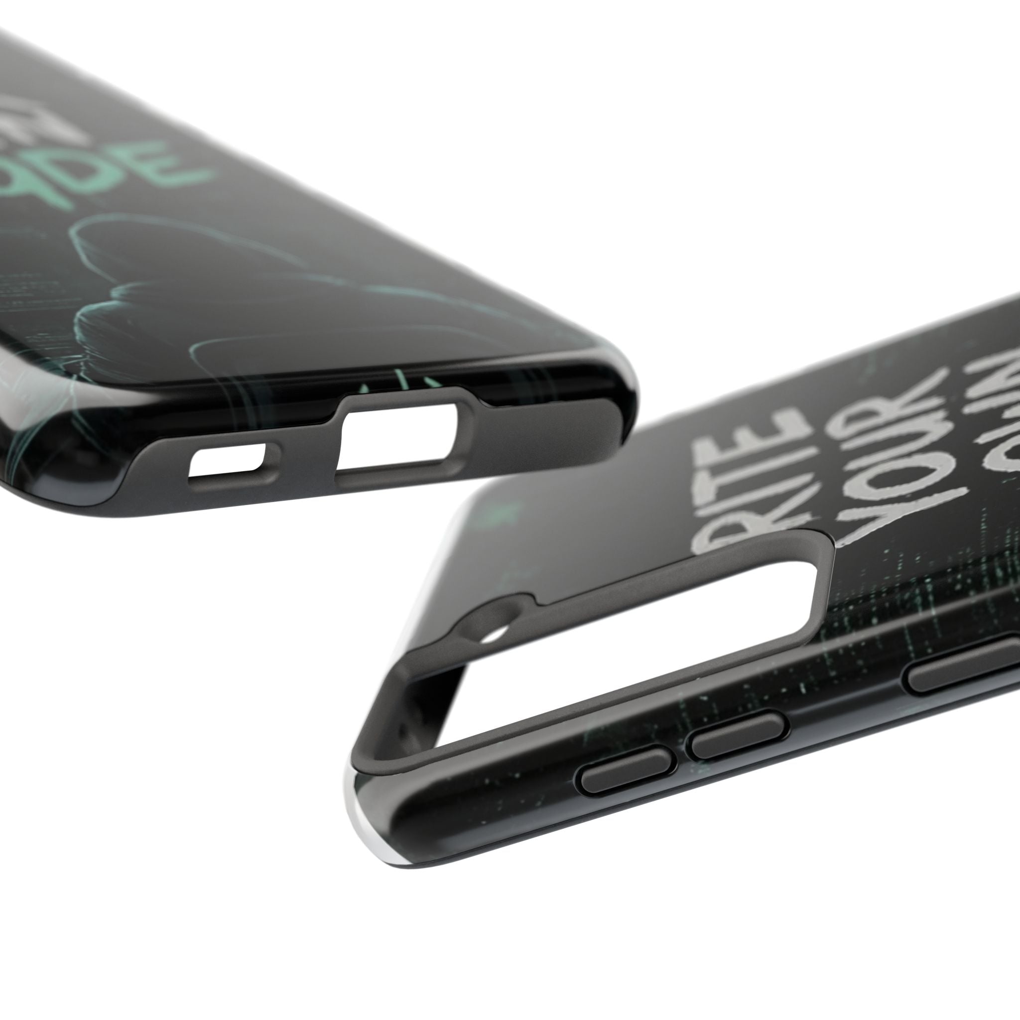 "Write Your Own Code" Motivational Programmer Coding Graphic Design Tough Phone Case