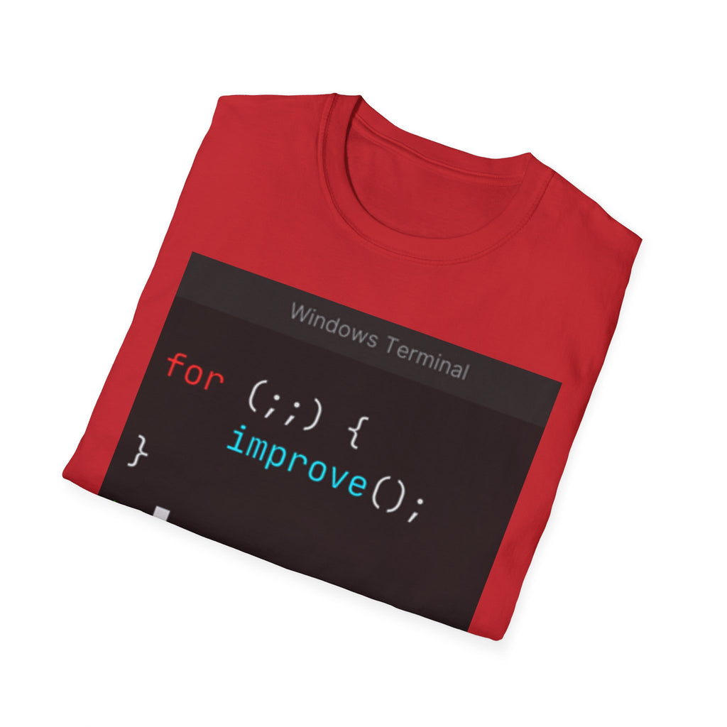 “for (;;){ improve(); }” Coding Terminal Motivational Graphic T-Shirt